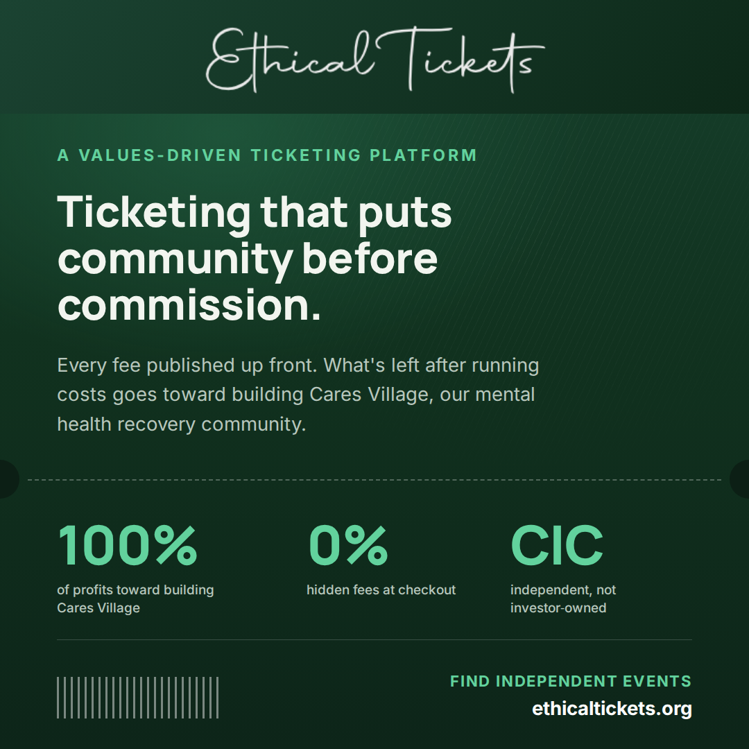 Ethical Tickets — Ticketing that puts community before commission